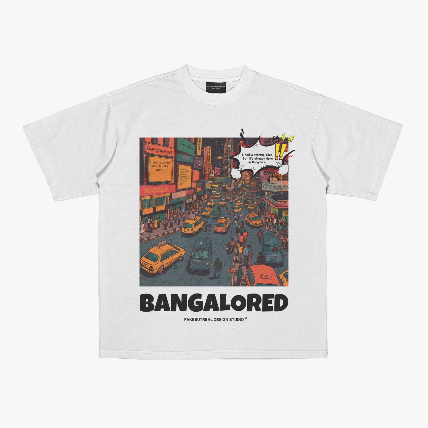 FakeButReal Bangalored White Oversize T-Shirt