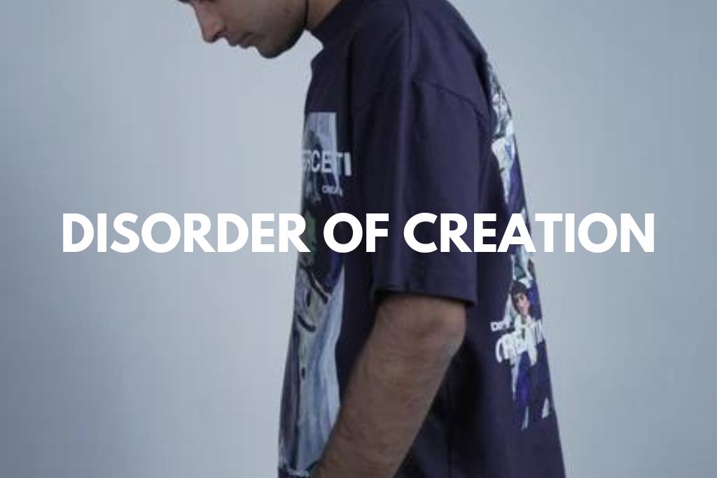 Disorder of Creation