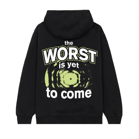 The Worst is Yet to Come Hoodie