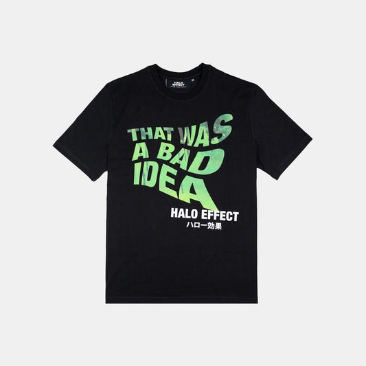 Halo Effect Unisex 'That was a bad Idea' Black T-Shirt